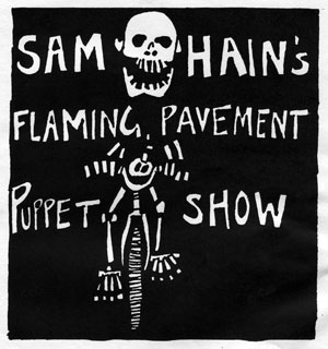 Sam Hains Flaming Pavement Puppet Show poster